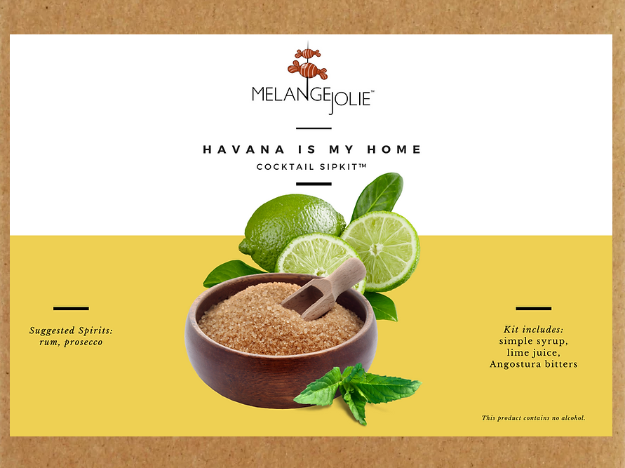 Mélange Jolie Havana is My Home Cocktail SipKit™